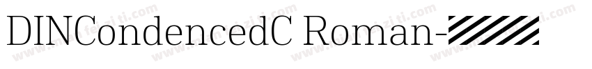 DINCondencedC Roman字体转换